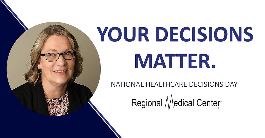 National Healthcare Decisions Day Regional Medical Center